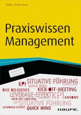 Praxiswissen Management - Matthias Nöllke, Christian Zielke, Georg Kraus