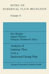 Analysis of Laminar Flow over a Backward Facing Step - Ken Morgan, Jacques Periaux, Fran&ccedil;ois Thomasset