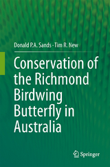 Conservation of the Richmond Birdwing Butterfly in Australia - Donald P.A. Sands, Tim R. New