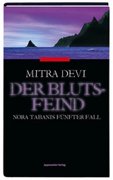 Der Blutsfeind - Mitra Devi