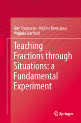 Teaching Fractions through Situations: A Fundamental Experiment - Guy Brousseau, Nadine Brousseau, Virginia Warfield