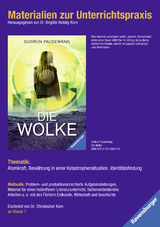 Materialien zur Unterrichtspraxis - Gudrun Pausewang: Die Wolke - 