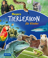 Meyers Tierlexikon f&uuml;r Kinder
