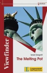 The Melting Pot - Zangwill, Israel; Freese, Peter; Zangwill, Israel
