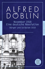 November 1918 - Alfred D&ouml;blin