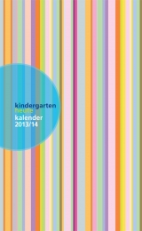 kindergarten heute Kalender 2013/14 - 