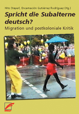 Spricht die Subalterne deutsch? - 