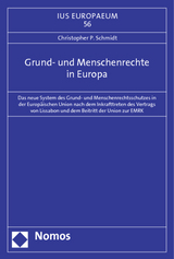 Grund- und Menschenrechte in Europa - Christopher P. Schmidt