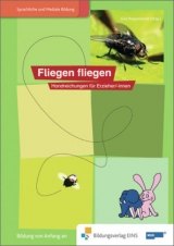Die Welt ist elefantastisch - Sprachförderung mit dem Elefanten - Hoppenstedt, Gila