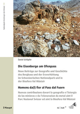 Die Eisenberge am Ofenpass - Homens da(l) fier al Pass dal Fuorn - Daniel Schl&auml;pfer
