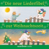 Die neue Liederfibel zur Weihnachtszeit - 