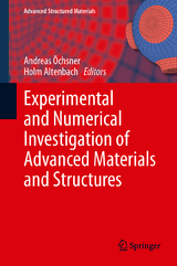 Experimental and Numerical Investigation of Advanced Materials and Structures - 