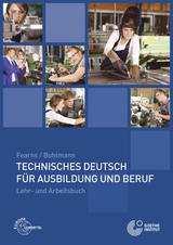 Technisches Deutsch f&uuml;r Ausbildung und Beruf - Anneliese Fearns