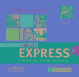 Objectif Express 2 - 2 Audio-CDs - 