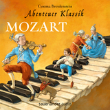 Abenteuer Klassik: Mozart - Breidenstein, Cosima