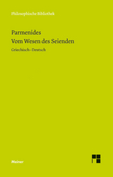 Vom Wesen des Seienden -  Parmenides