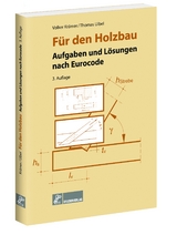 Für den Holzbau - Thomas Uibel, Volker Krämer