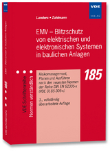 EMV &ndash; Blitzschutz von elektrischen und elektronischen Systemen in baulichen Anlagen - Ernst Ulrich Landers, Peter Zahlmann