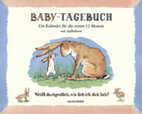 Baby-Tagebuch. Wei&szlig;t du eigentlich, wie lieb ich dich hab? - Sam McBratney