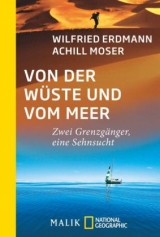 Von der W&uuml;ste und vom Meer - Wilfried Erdmann, Achill Moser