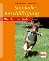 Sinnvolle Besch&auml;ftigung - Uta Reichenbach, Gabriele Lehari