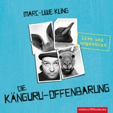 Die Känguru-Offenbarung (Die Känguru-Werke 3) - Marc-Uwe Kling