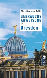 Gebrauchsanweisung f&uuml;r Dresden - Christine von Br&uuml;hl