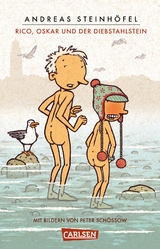 Rico, Oskar und der Diebstahlstein (Rico und Oskar 3) - Andreas Steinh&ouml;fel
