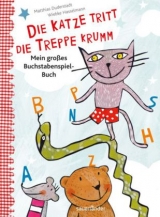 Die Katze tritt die Treppe krumm - Duderstadt, Matthias