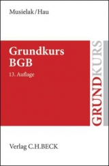 Grundkurs BGB - Musielak, Hans-Joachim; Hau, Wolfgang