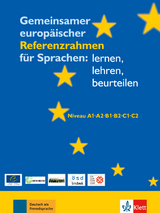 Gemeinsamer europäischer Referenzrahmen für Sprachen: lernen, lehren, beurteilen - Coste, Daniel; North, Brian; Trim, John