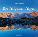 Die Allg&auml;uer Alpen - Bernd R&ouml;mmelt