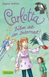 Carlotta 3: Carlotta - Film ab im Internat! - Dagmar Hoßfeld