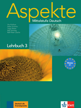 Aspekte 3 (C1) - Ute Koithan, Ralf-Peter L&ouml;sche, Tanja Mayr-Sieber, Helen Schmitz, Ralf Sonntag
