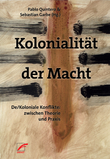 Kolonialit&auml;t der Macht - 