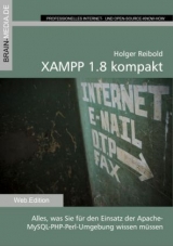 XAMPP 1.8 kompakt - Holger Reibold
