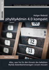 phpMyAdmin 4.0 kompakt - Holger Reibold