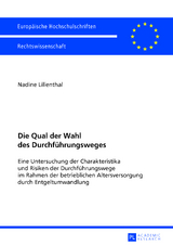 Die Qual der Wahl des Durchfuehrungsweges - Nadine Lilienthal