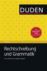 Duden Ratgeber &ndash; Rechtschreibung und Grammatik - 