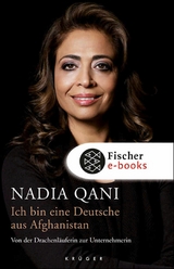 Ich bin eine Deutsche aus Afghanistan - Nadia Qani