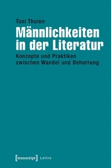M&auml;nnlichkeiten in der Literatur - Toni Tholen