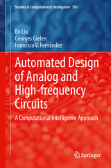Automated Design of Analog and High-frequency Circuits - Bo Liu, Georges Gielen, Francisco V. Fern&aacute;ndez