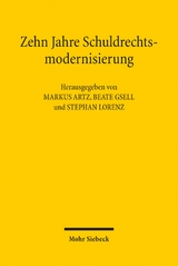 Zehn Jahre Schuldrechtsmodernisierung - 