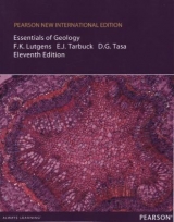 Essentials of Geology: Pearson New International Edition - Lutgens, Frederick K; Tarbuck, Edward J.; Tasa, Dennis G.