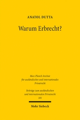 Warum Erbrecht? - Anatol Dutta