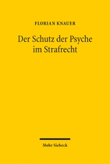 Der Schutz der Psyche im Strafrecht - Florian Knauer