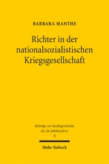 Richter in der nationalsozialistischen Kriegsgesellschaft - Barbara Manthe