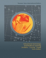 Instructional Technology and Media for Learning - Smaldino, Sharon; Lowther, Deborah; Russell, James