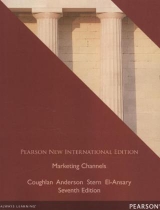 Marketing Channels: Pearson New International Edition - Coughlan, Anne; Anderson, Erin; Stern, Louis W.; El-Ansary, Adel