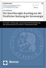 Der beschleunigte Ausstieg aus der friedlichen Nutzung der Kernenergie - Jan Schl&ouml;mer